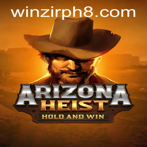 Master the Thrills of ArizonaHeist with Winzir PH