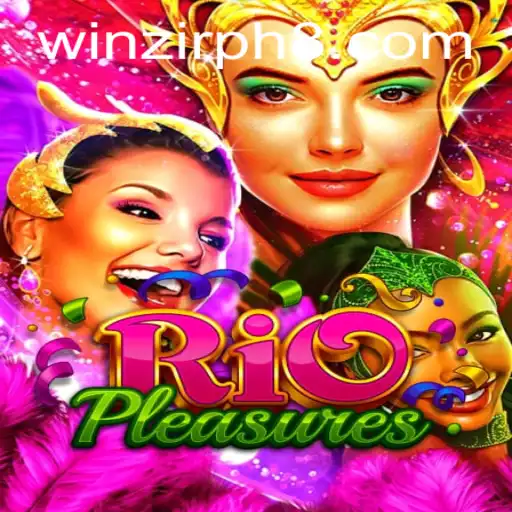 RioPleasures: Explore the Exhilarating World of Winzir PH